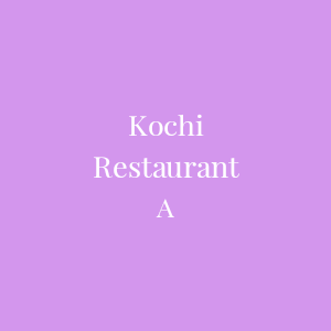 Kochi restaurant A